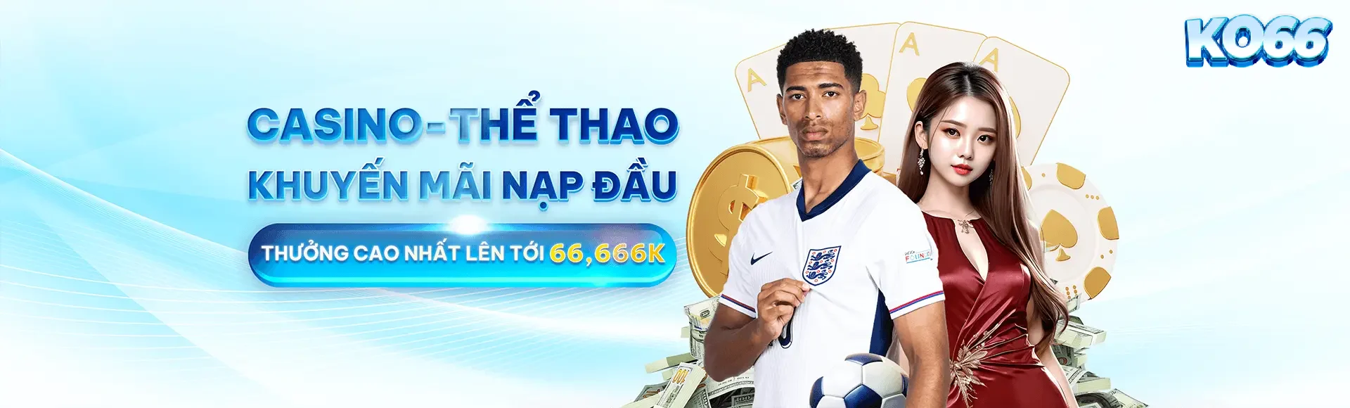 Casino - Thể Thao Khuyến Mãi Nạp Lần Đầu