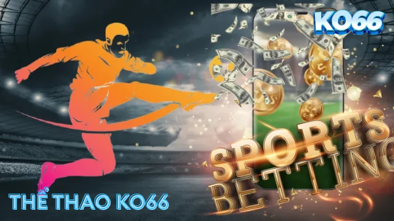 Thể Thao KO66 - Thiên Đường Cá Cược